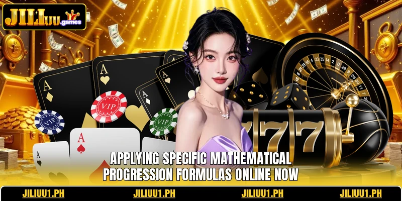 Applying specific mathematical progression formulas online now