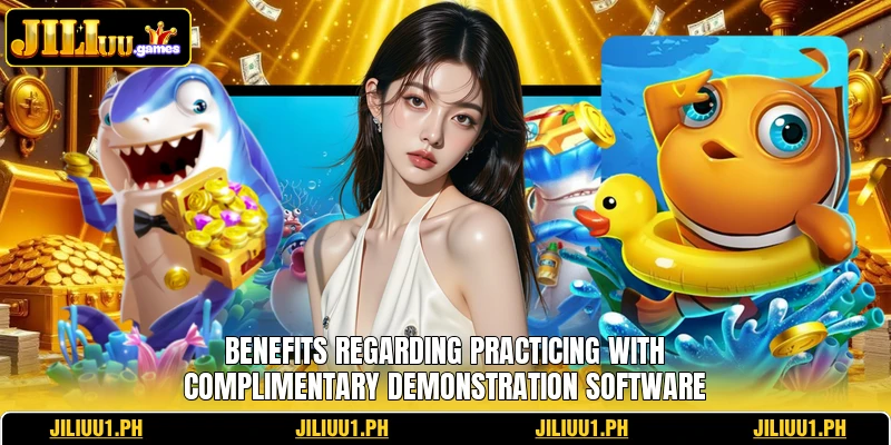 Benefits regarding practicing with complimentary demonstration software