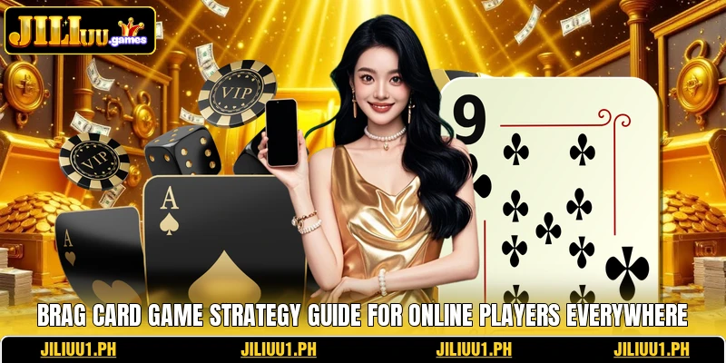 Brag Card Game Strategy Guide For Online Players Everywhere