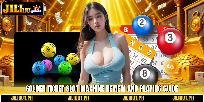 Golden Ticket Slot Machine Review And Playing Guide