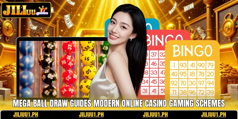 Mega Ball Draw Guides Modern Online Casino Gaming Schemes