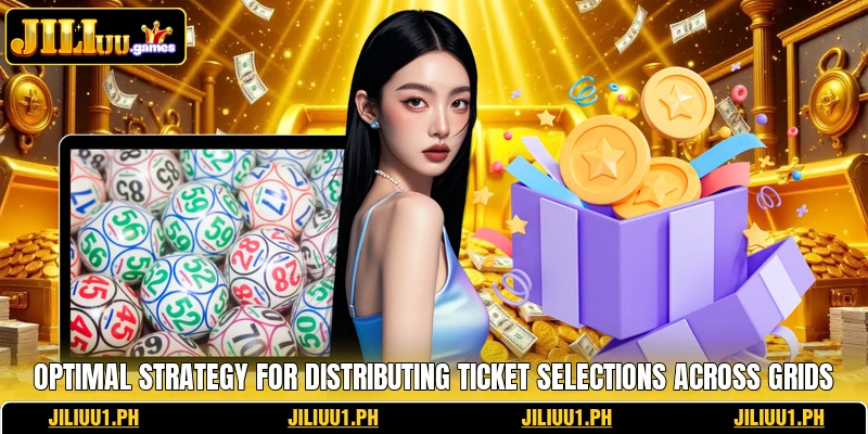 Optimal strategy for distributing ticket selections across grids