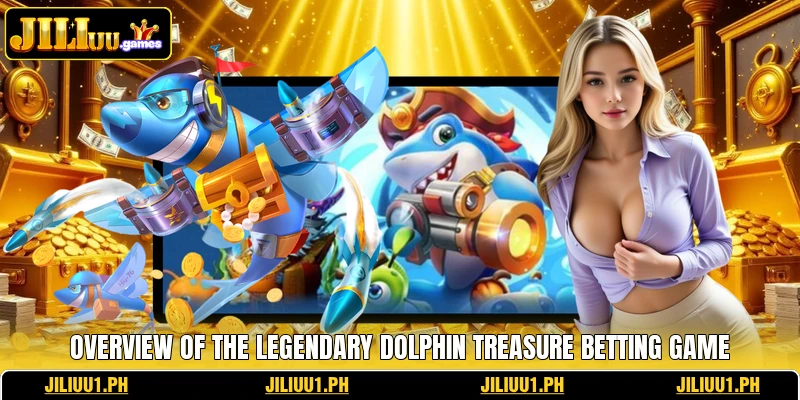 Overview of the legendary Dolphin Treasure betting game