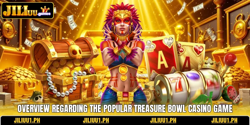 Overview regarding the popular Treasure Bowl casino game Overview regarding the popular Treasure Bowl casino game