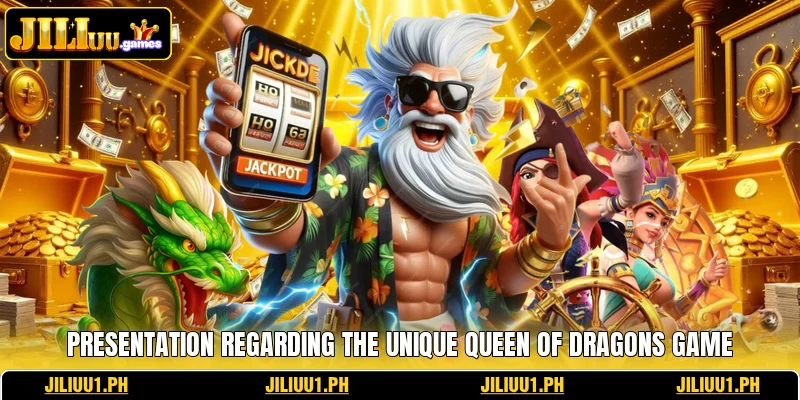 Presentation regarding the unique Queen of Dragons game