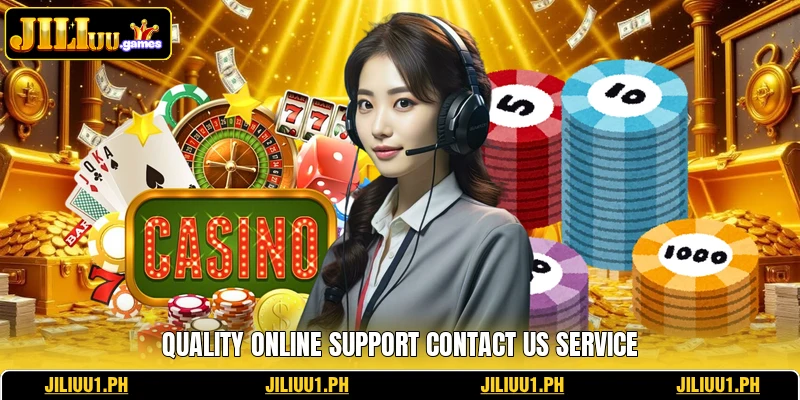 Quality online support contact us service